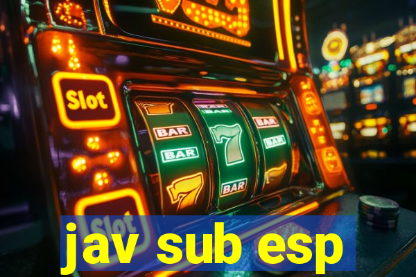 jav sub esp